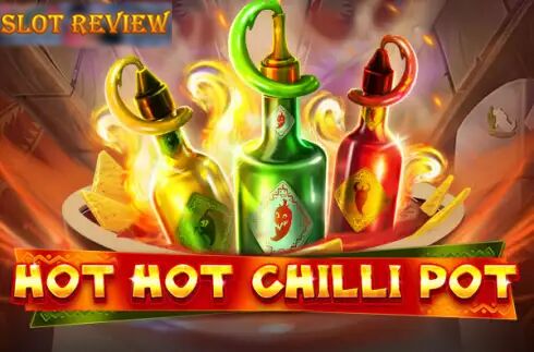 Hot Hot Chilli Pot Slot Review